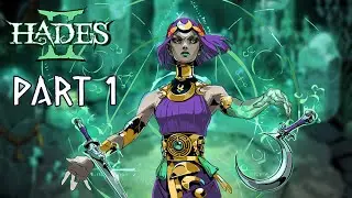 Gilded Siren plays Hades 2! (part 1)
