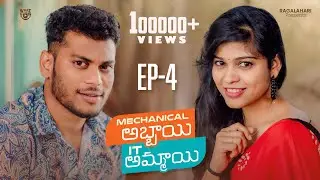 Mechanical Abbayi IT Ammayi Web Series | EP-4 | Telugu Web Series 2024 | Raghava Rag's, SatyaKrishna