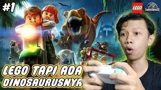 AKU MAIN GAME LEGO, TAPI ADA DINOSAURUSNYA GUYS !!! - LEGO Jurassic World Indonesia - GAMEPLAY #1