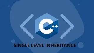 Single Level Inheritance in C++ (Deep Dive) || Lecture # 37