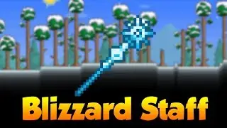 Terraria 1.2.2 | Blizzard Staff