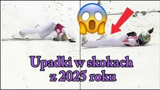 upadki w skokach w 2025 roku (WSZYSTKIE)