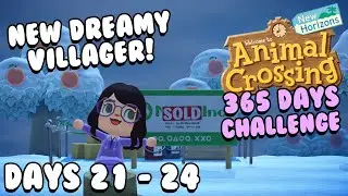 NEW DREAMY VILLAGER! | [Days 21 - 24] of Challenging Myself to Play Animal Crossing Every Day!