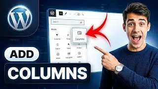 How to create columns in WordPress (Easiest Way)(2026 Guide)