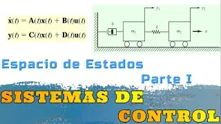 Modelado Matemático en Espacio de Estados: Parte 1
