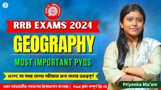 Geography: Most Important PYQs | Priyanka Ma'am | Careermap Online | Class 3