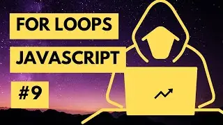 JavaScript FOR LOOPS Mastery: Achieve Your Coding Goals! (2023)