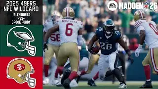 49ers vs Eagles | NFC Wildcard 2025 | Madden NFL 26 simulation
