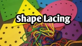 Shape Lacing | Play & Learn with Teacher Pam