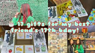 Gifting my Best Friend 17 gifts on her 17th birthday ! 🎁🌹