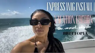 Express Wig Install | In Depth Tutorial