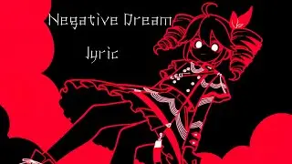 (Eng Lyric)Negative Dream/KasaneTeto
