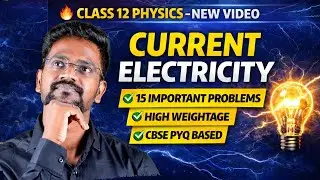 Current Electricity|15 Important Problems|High Weightage|CBSE|PYQ|Physics 12|Tamil|Muruga MP #cbse