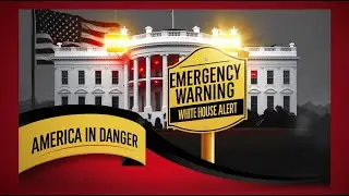 Emergency Alert From White House Shocks America