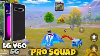 LGV60 THINQ 5G | Last Update Android 11 to 12 PubG Test 2024 with | Pro Squad | LAG😡