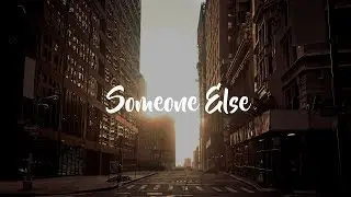 Price Park (ft. Jade Alice) - Someone Else (Lyrics Video)