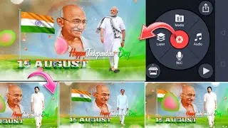 15 August Video Editing in Kinemaster 2021 | Independence Day Video Editing Kinemaster | VFX Editing