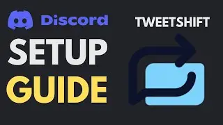 Discord | How To Use Tweetshift (2025)