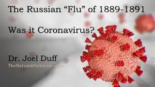 COVID-1889? Was the Russian  