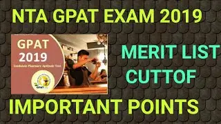 GPAT EXAM MERIT LIST 2019!! GPAT EXAM CUTTOF 2019