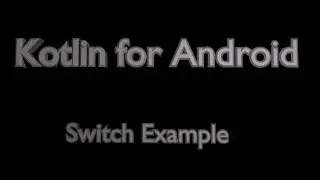 Switch Button in Android Using Kotlin