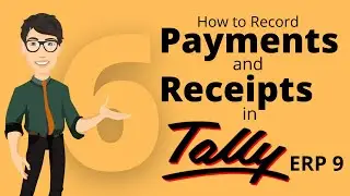 Как регистрировать платежи и поступления в Tally ERP 9 | Глава 6
