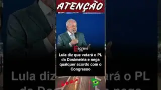 Lula diz que vetara o PL da Dosimetria e nega qualquer acordo com o Congresso