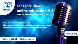 Online Education in Pennsylvania V1 - Dr. Matthew Flannery, The CEO of 21CCCS, with PA Live WBRE
