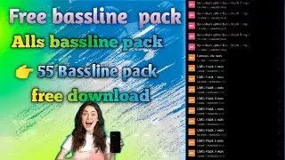 new bassline pack 2022/new bassline pack