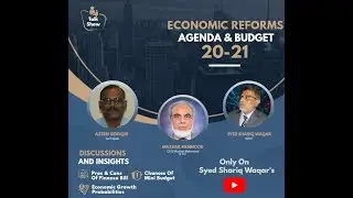 ECONOMIC REFORM AGENDA AND BUDGET 20-21