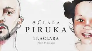 Piruka - AClara