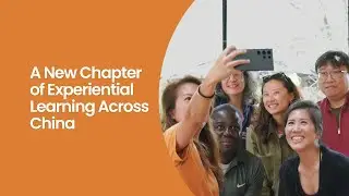 A New Chapter of Experiential Learning Across China with NYU Shanghai Experiential Learning Studio