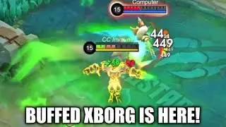 BUFFED XBORG IS HERE!? WHAT!?