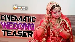 Cinematic Wedding Teaser | HD WORLD STUDIO