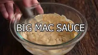 Big Mac Sauce Recipe