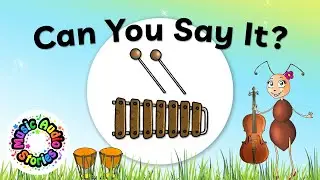 Learn Orchestra Instruments - Wood Marimba - Sound, See and Say