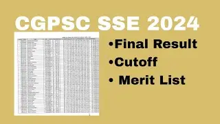 CGPSC SSE 2024 Final Result/ cutoff/ merit list