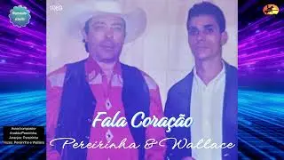 FALA CORAÇÃO