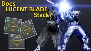 Does Lucent Blade Stack in Destiny 2?