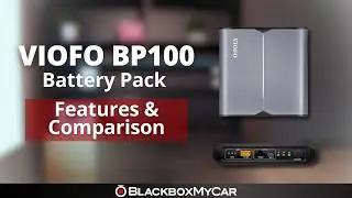 Новый аккумулятор для видеорегистратора VIOFO BP100 (32 часа работы в режиме парковки) | Обзор | ...
