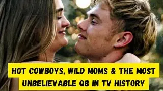 Ransom Canyon: Hot Cowboys Weird Plot Great TV