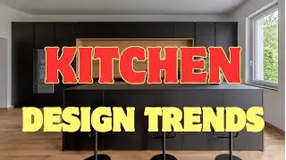 LIVE 2025 Kitchen design trends, Kitchen trends. #kitchen #kitchendesign