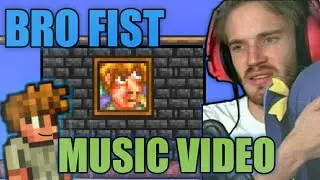 BROFIST ft.Cactus Chair | TERRARIA MUSIC VIDEO | PEWDIEPIE SONG, BY ROOMIE | LE EPIC VIDEO