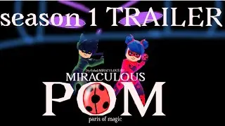 MIRACULOUS AU🐞SEASON 1 TRAILER||Not for stealing||
