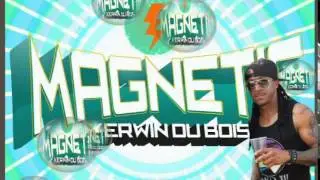 Kerwin DuBois - Magnetic #2015Soca @socaisyours