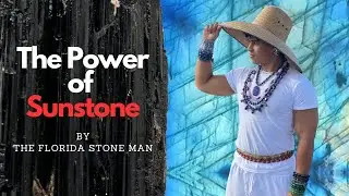 The Power of Sunstone