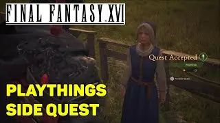 Playthings: Final Fantasy XVI Side Quest (Act 2)