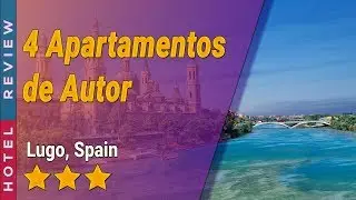 4 Apartamentos de Autor hotel review | Hotels in Lugo | Spain Hotels