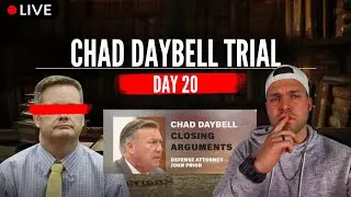 Chad Daybell Trial- Defense Closing Arguments