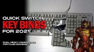 Keybinds for smooth quick switching &mdash; DOOM Eternal